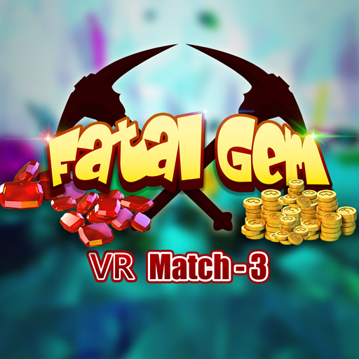 Fatal Gem VR(Match-Three VR Game)